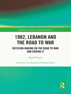 cover image of 1982, Lebanon and the Road to War